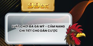 Luật Chơi Đá Gà Mỹ - Cẩm Nang Chi Tiết Cho Dân Cược